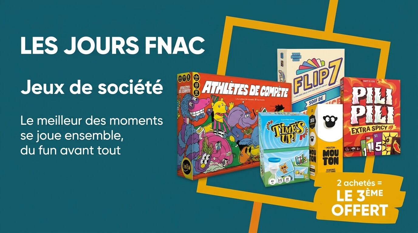 Bon plan: Fnac : 2 jeux de société achetés, le 3e offert, et 10 € en plus pour les adhérents