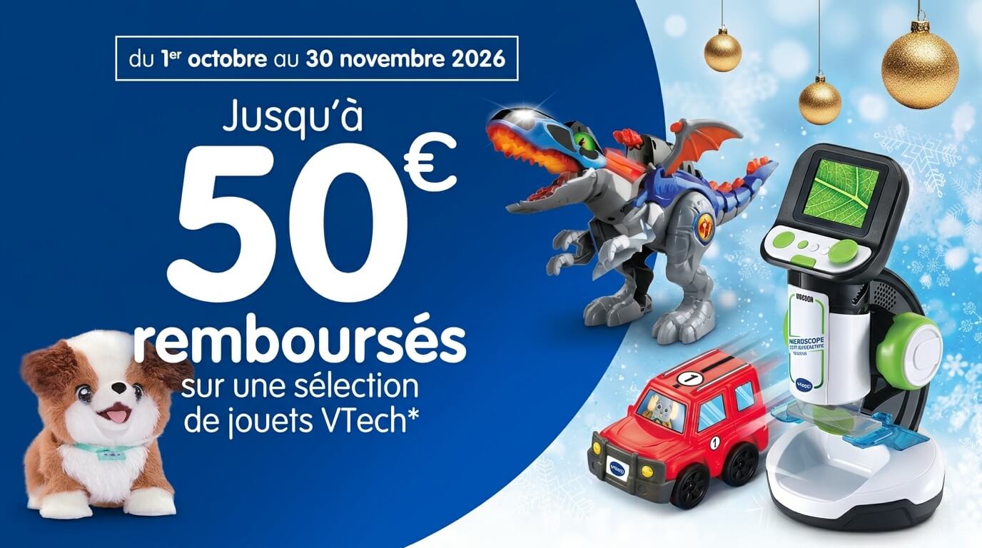 Bon plan: Offre VTech 50 ans Magiques : jusqu'à 50 € remboursés sur les jouets de Noël
